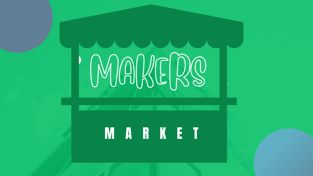 Makers Market Makers Market