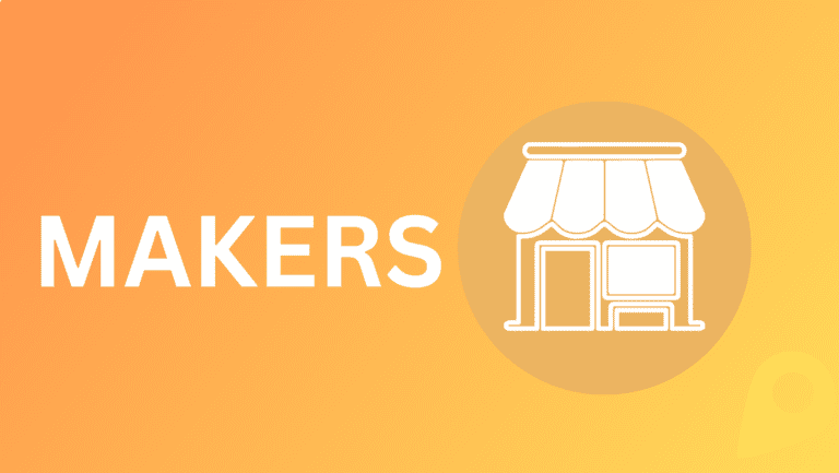 MAKERS MAKERS